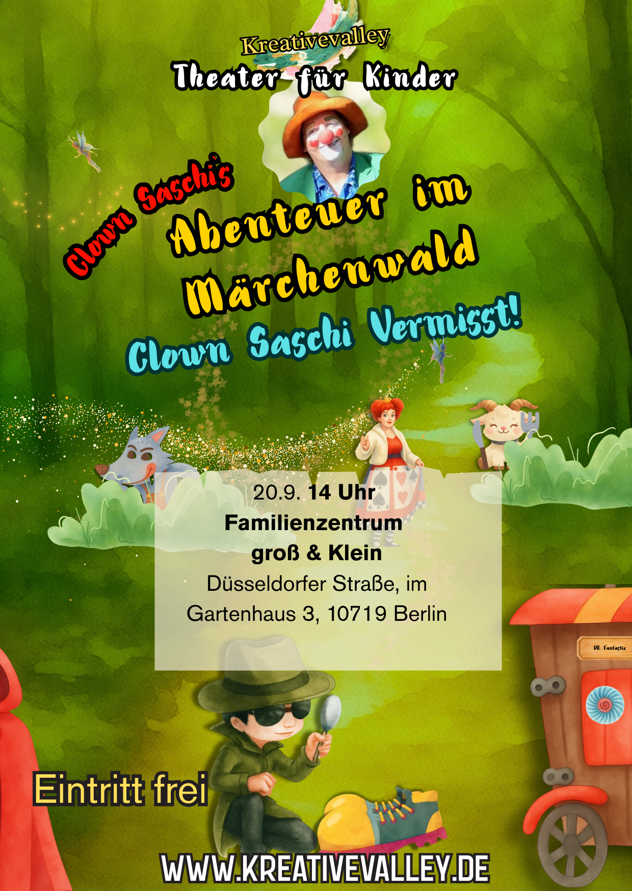 Clown Saschi&rsquo;s Abenteuer im M&auml;rchenwald- Clown Saschi vermisst!