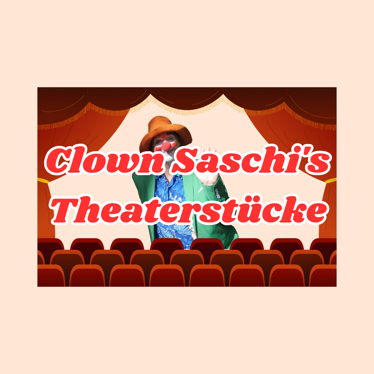 Clown Saschi's Theaterstücke Banner
